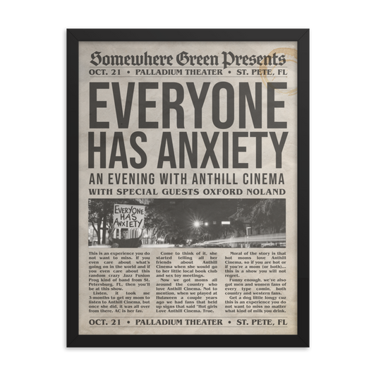 Everyone Has Anxiety - Album Release Show - 18x24 Framed poster